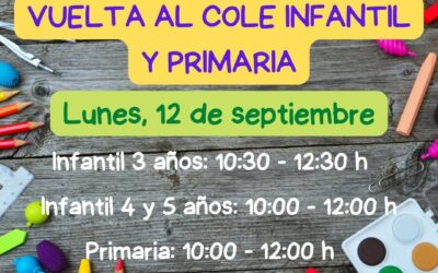 VUELTA AL COLE DE INFANTIL Y PRIMARIA